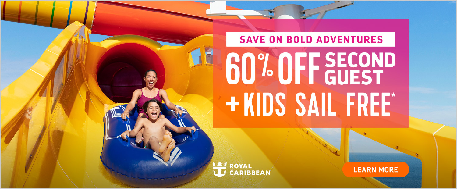 Royal Caribbean 60 off Second Guest + Kids Sail Free Going Places Travel